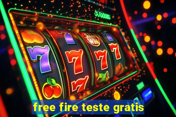 free fire teste gratis