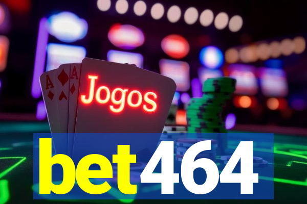 bet464