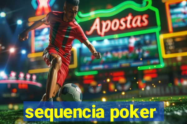 sequencia poker