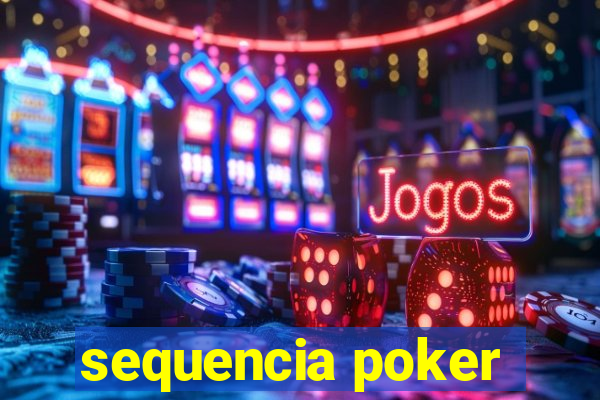 sequencia poker