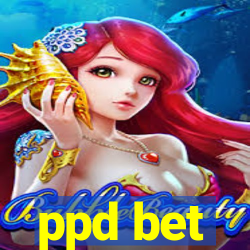 ppd bet