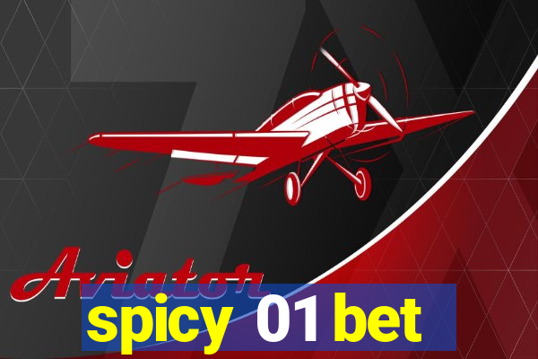 spicy 01 bet