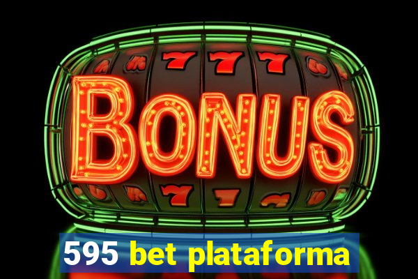 595 bet plataforma