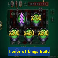 honor of kings build