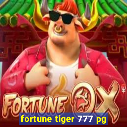 fortune tiger 777 pg