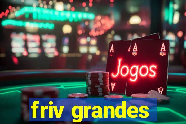 friv grandes