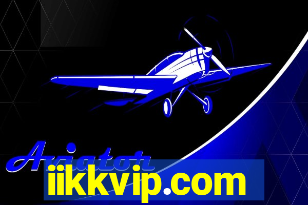 iikkvip.com