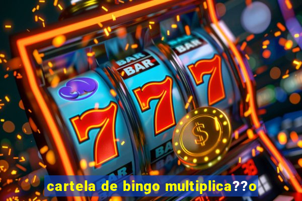 cartela de bingo multiplica??o