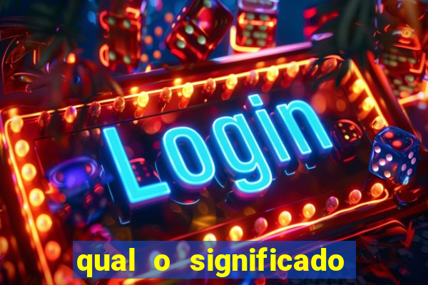 qual o significado do jogo