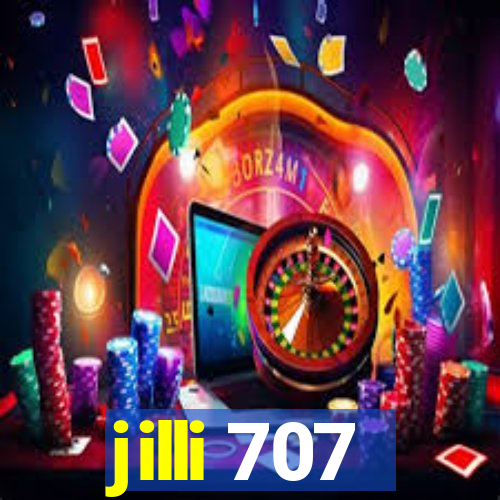 jilli 707