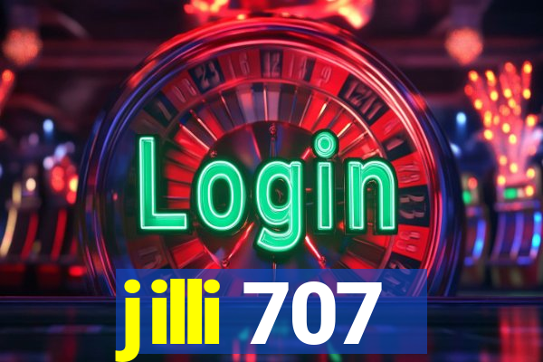 jilli 707