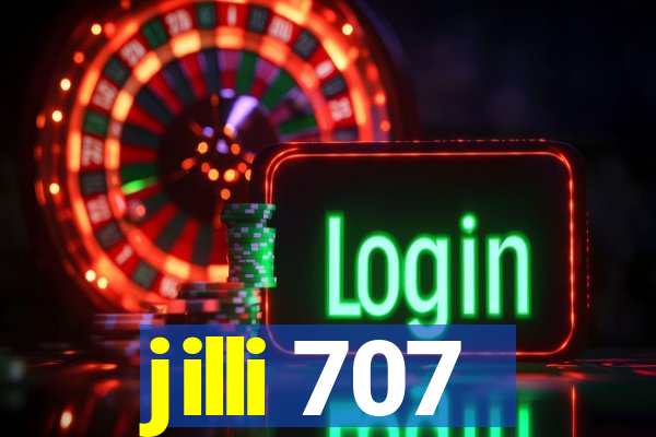 jilli 707