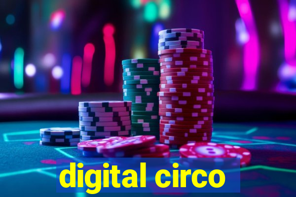 digital circo