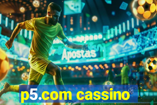 p5.com cassino