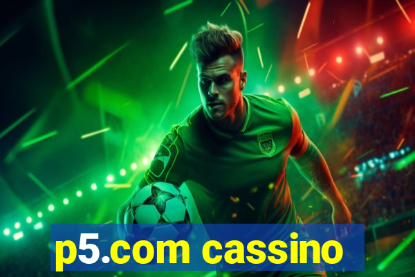 p5.com cassino