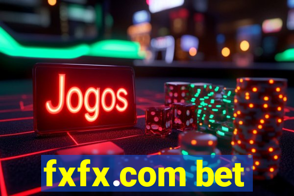 fxfx.com bet