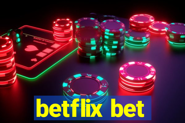 betflix bet