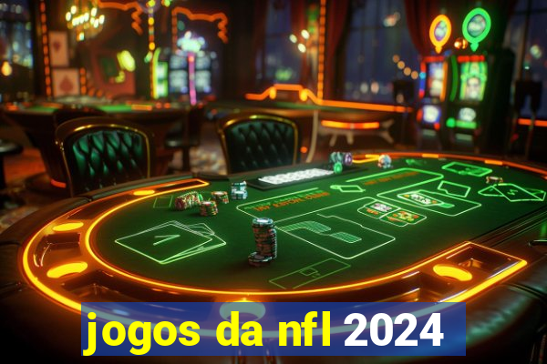 jogos da nfl 2024