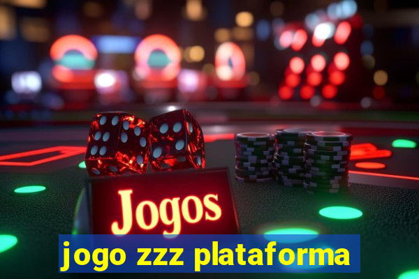 jogo zzz plataforma