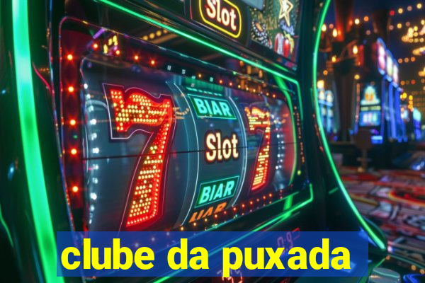 clube da puxada