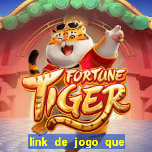 link de jogo que ganha dinheiro sem depositar