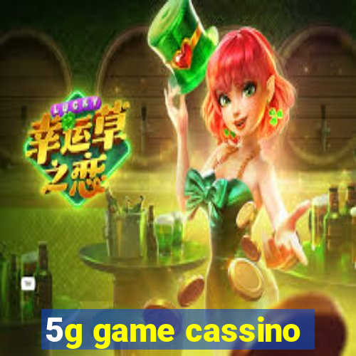 5g game cassino