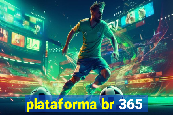 plataforma br 365