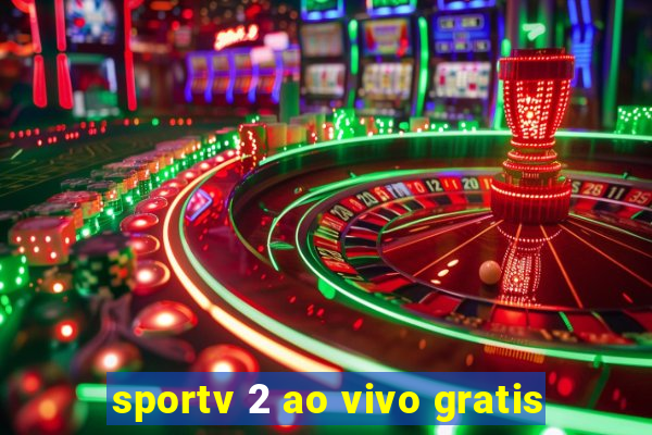 sportv 2 ao vivo gratis