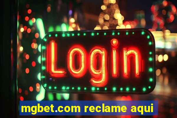 mgbet.com reclame aqui