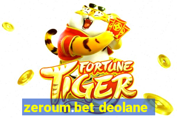 zeroum.bet deolane