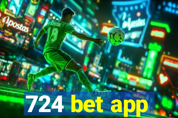 724 bet app