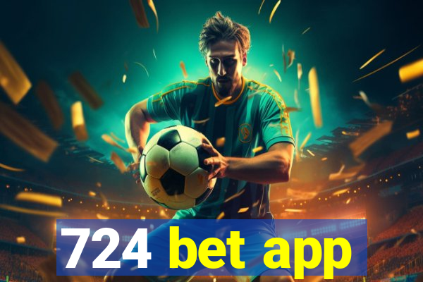 724 bet app