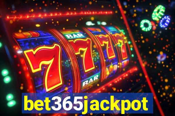 bet365jackpot