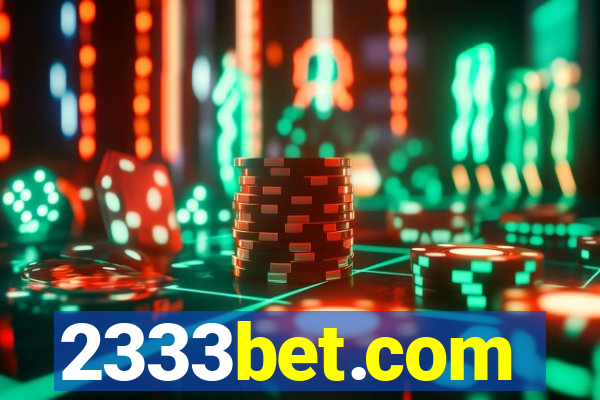 2333bet.com