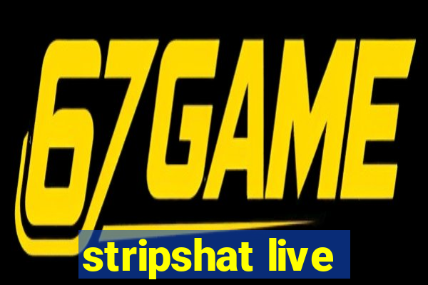 stripshat live