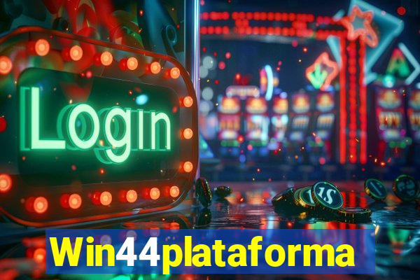 Win44plataforma