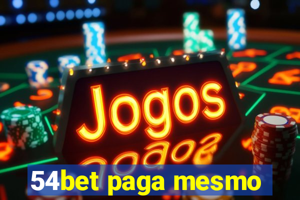 54bet paga mesmo