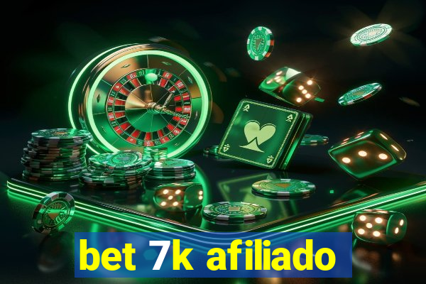 bet 7k afiliado