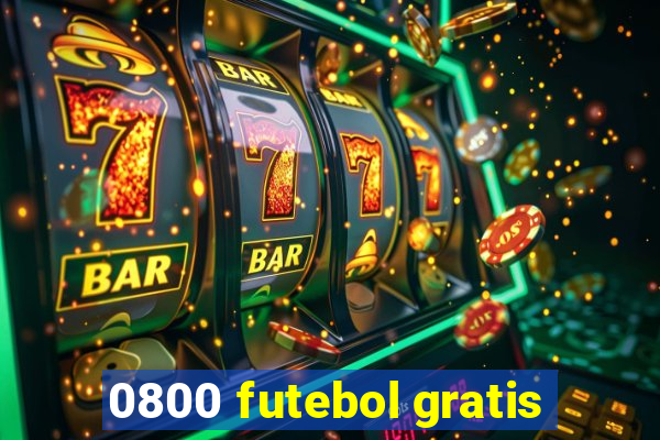 0800 futebol gratis