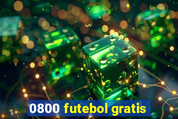 0800 futebol gratis