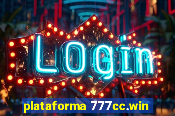 plataforma 777cc.win