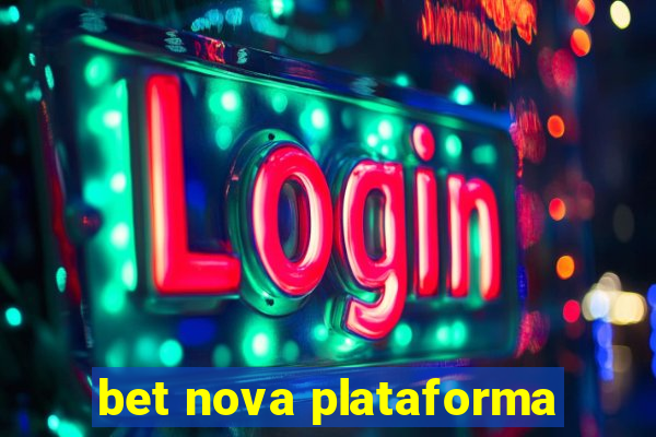 bet nova plataforma