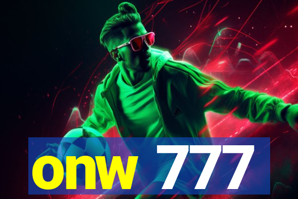 onw 777