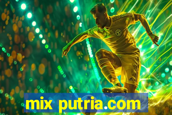 mix putria.com
