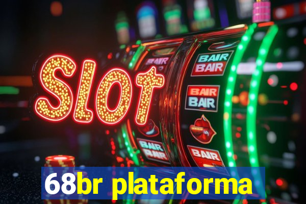 68br plataforma