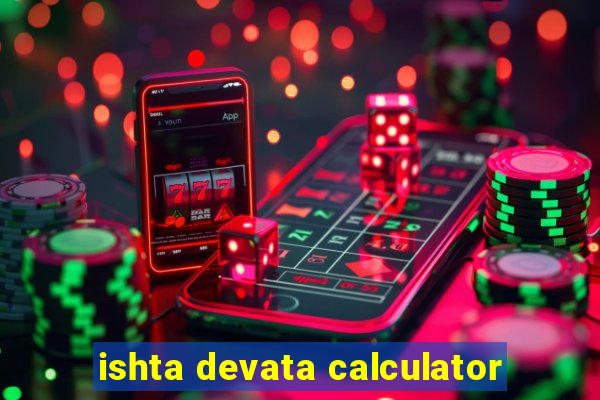 ishta devata calculator