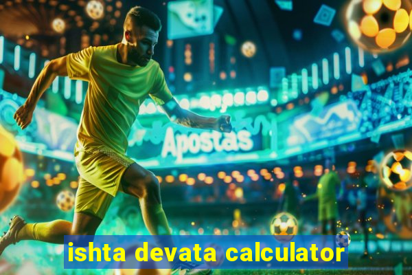 ishta devata calculator