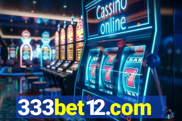 333bet12.com