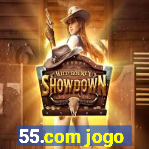 55.com jogo