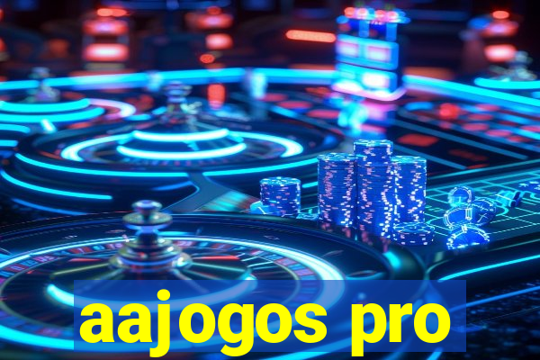 aajogos pro